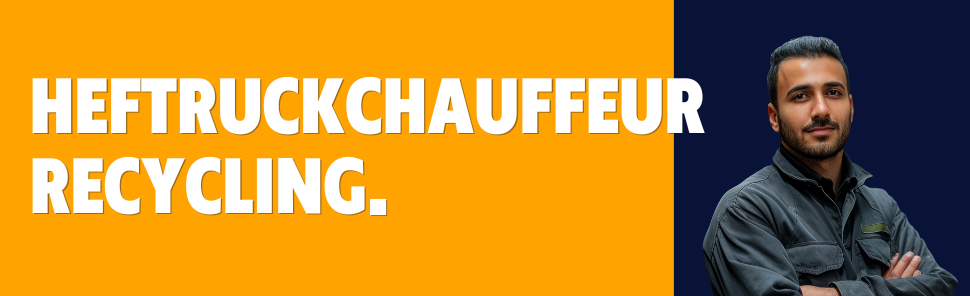 Vacature Heftruckchauffeur Recycling in Nederweert