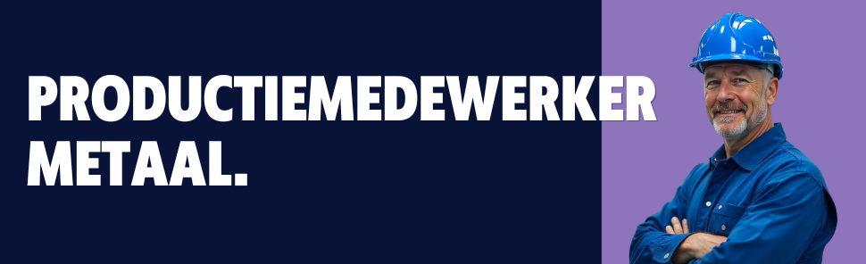 Vacature Productiemedewerker Metaal in Panheel